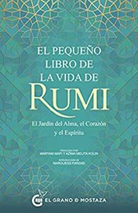 ¿Quién fue Rumi y por qué es tan influyente? 1